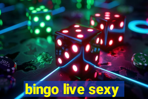 bingo live sexy